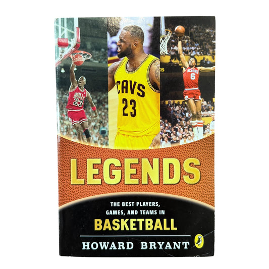 Legends Book by Howard Bryant