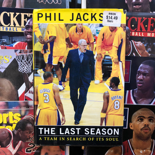 The Last Season by Phil Jackson